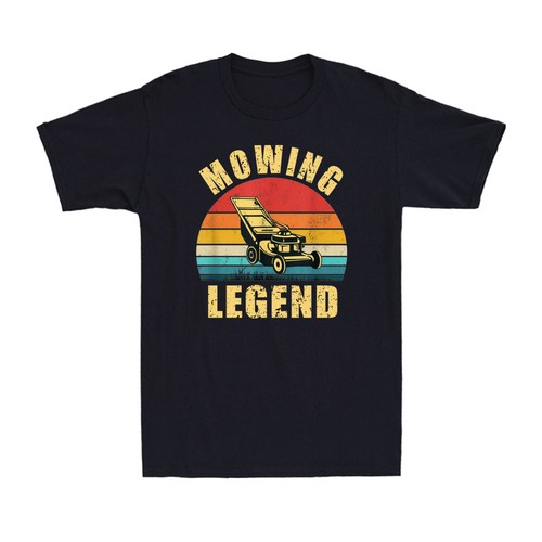 Mowing legend funny mower - funny,
