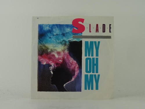 Slade 2 track - my, my