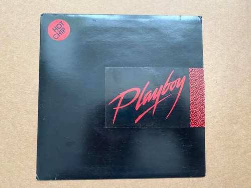 Hot chip playboy vinyl - chip, 7''