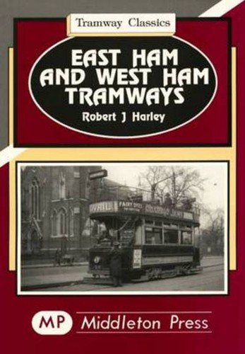 East ham and west - east, tramways