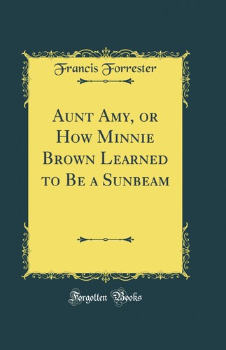 Aunt amy how minnie - or,