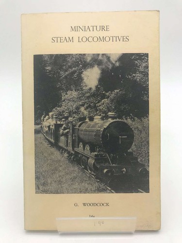 Miniature steam locomotives - steam,