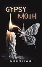 Gypsy Moth by Mahrouyeh Maghzi