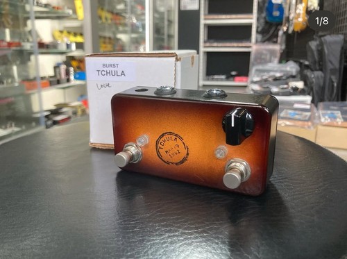 Lovepedal burst tchula - /,