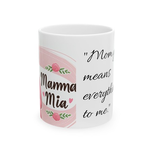Ceramic mug mamma - mamma, mia