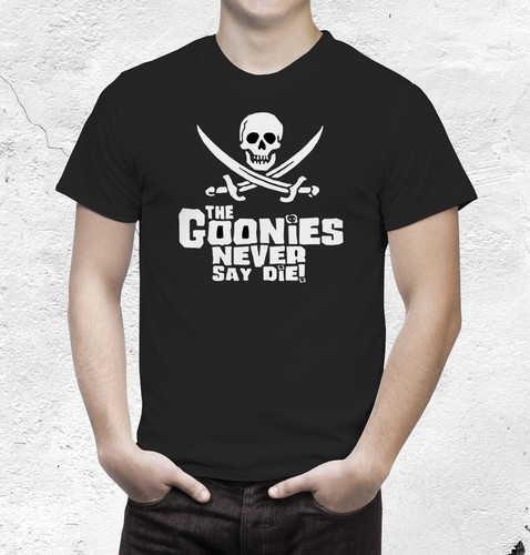 The goonies tshirt never say - goonies,