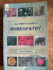 A Complete Guide To Homeopathy
