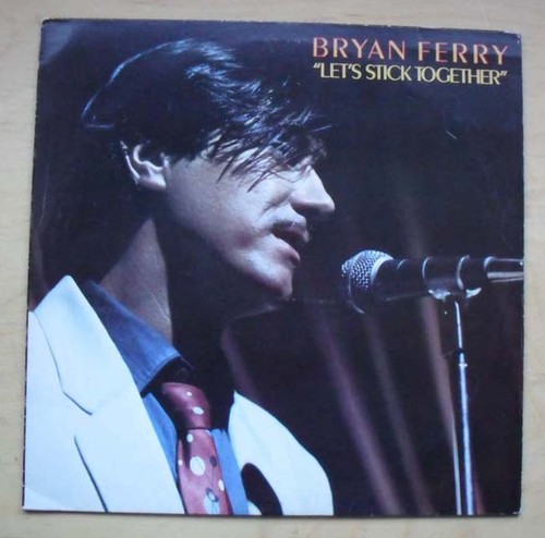 Bryan ferry let - bryan, stick