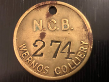 " N.C.B. WERNOS  COLLIERY "