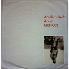 Accelera Deck - Addict (Vinyl