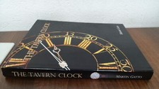 			The Tavern Clock (Signed.), Martin Gatto, Tavernicus Publishing, 		