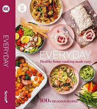 WW Everyday - Healthy Home Cooking Made Easy  Weightwatchers