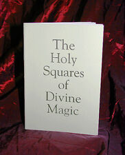 THE HOLY SQUARES OF DIVINE