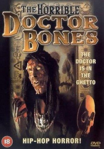 Horrible doctor bones the - doctor,