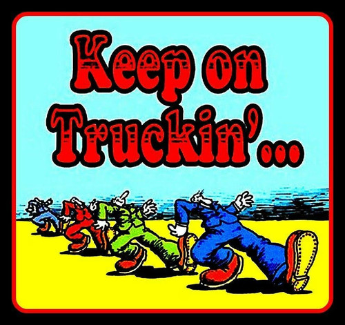 Keep truckin vinyl - keep, truckin'