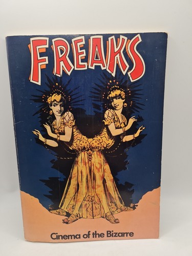 Freaks cinema the bizarre - cinema, of
