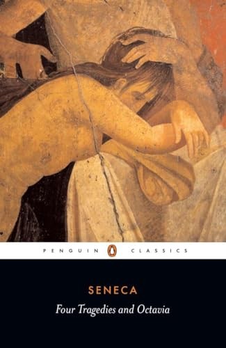 Four tragedies and octavia - four,