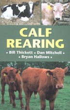 Calf Rearing, Hallows, Bryan