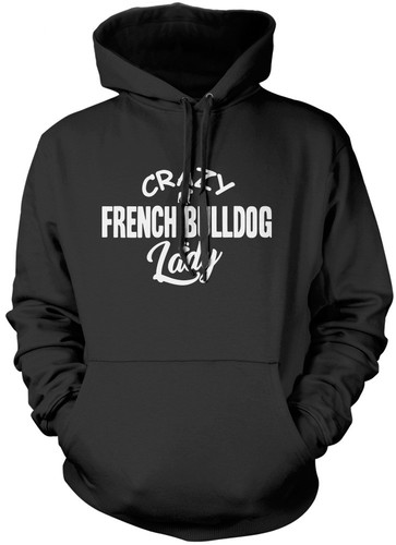 Crazy french bulldog lady - french,