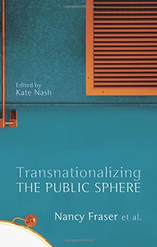 Transnationalizing the public - transnationalizing,