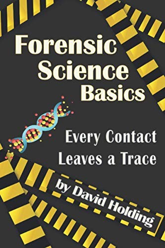 Forensic science basics every - science,
