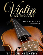 Violin for Beginners: the Book
