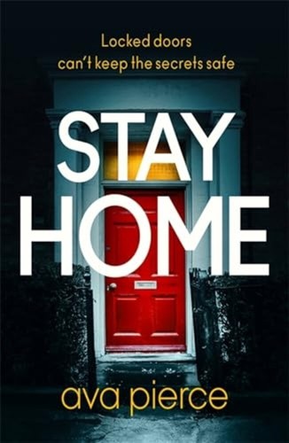 Stay home ava pierce - stay,