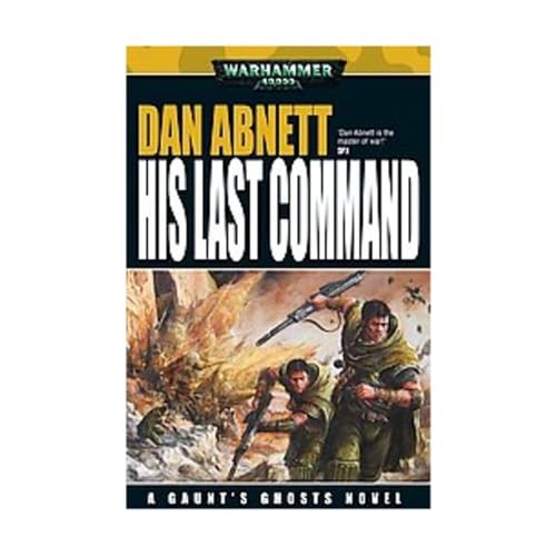His last command warhammer - his, (warhammer