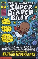 The Adventures of Super Diaper Baby (Captain Underpants) By Dav .9780439981613