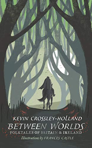 Between worlds folktales of - folktales,