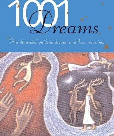 1001 dreams illustrated - 1001,