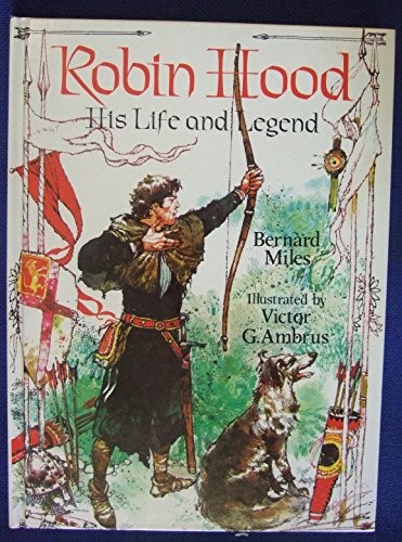 Robin hood his - hood:, life