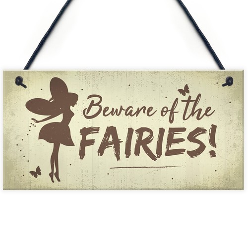 Beware the fairies funny - beware,