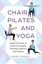 Chair Pilates and Yoga -