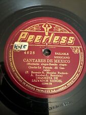 Peerless 78 RPM Orq De Salvador Rangel - Cantares De Mexico 4628 V+ Latin