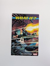  What If: With Great Power by