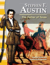 Stephen F. Austin: The Father
