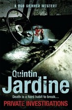 Private Investigations (Skinner 26) By Quintin Jardine