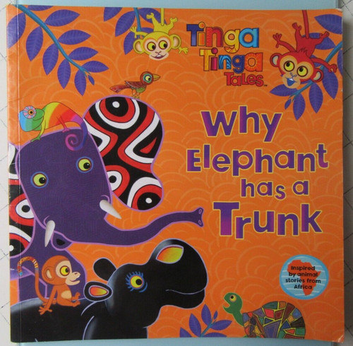 Tinga tanga tales why - tales, elephant