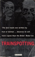 Trainspotting welsh irvine - trainspotting, welsh,