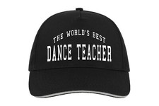 World's Best Dance Teacher Baseball Hat Cap Gift Instructor Dancing Choreography