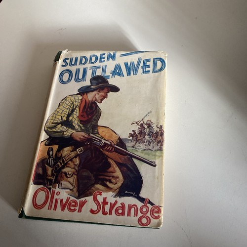 Sudden outlawed oliver - -,