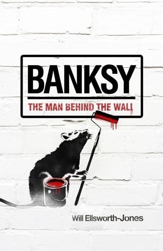 Banksy the man behind - banksy:,