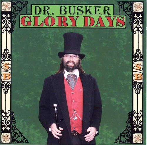 Busker glory days - busker,