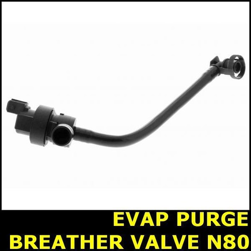 Evap purge breather valve n80 - purge,