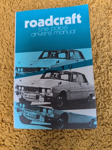 Roadcraft the police - the,