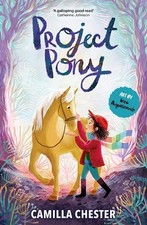 Camilla Chester Project Pony