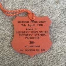 Goodwood Motor Circuit Members Enclosure Paddock Pass 7th April 1958 / Rare