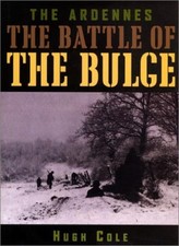 The Ardennes: Battle of the Bulge (United States Army in World W