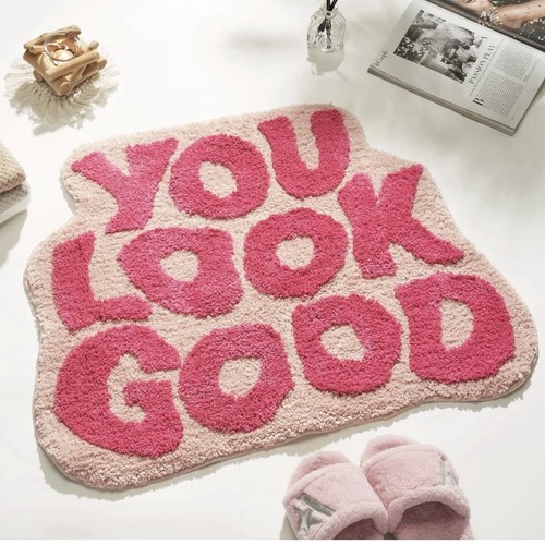 You look good - good, pink
